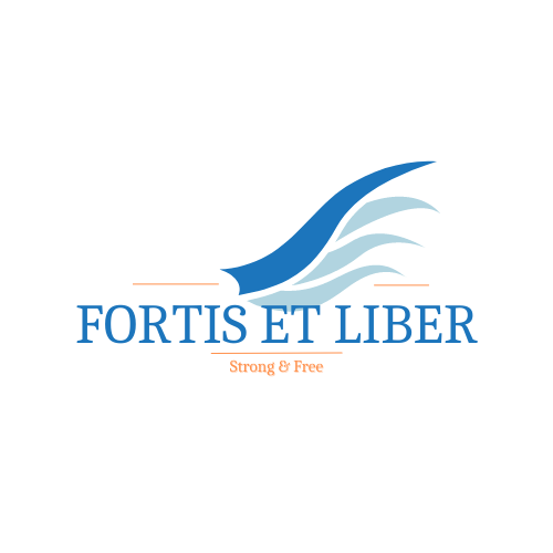 Fortis et Liber - Strong & Free